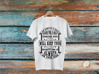 An aunt is a safe haven for a child t-shirt