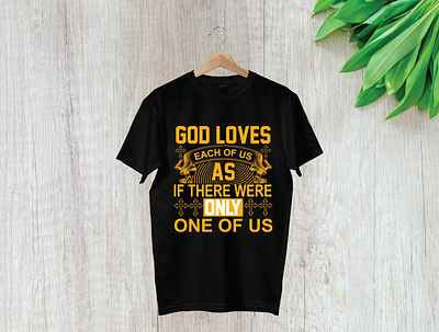 God loves each of us as if there were only one of us branding design illustration logo t shirt t shirt design t shirt illustration typography ui vector