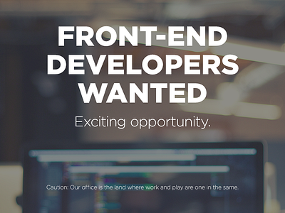Front-End Developers Wanted career hiring opportunity shameless plug
