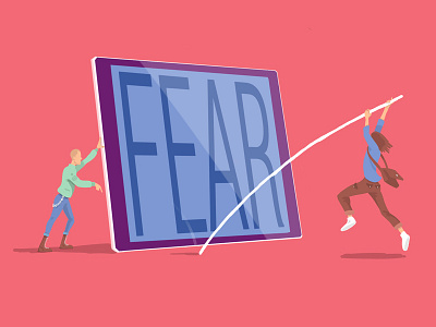 Overcome your fears