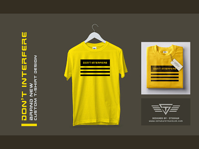 DON'T INTERFERE 😎 apparel branding cloth creative custom custom tshirt fashion modern tshirt tshirt design tshirt designer vector