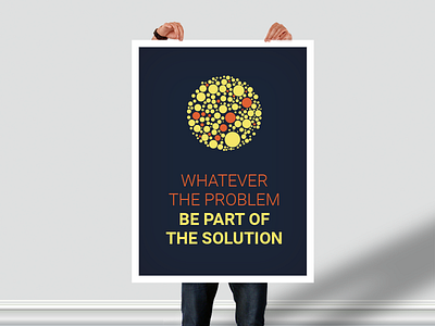 Be Part Of The Solution Poster by Praveen Tewatia on Dribbble