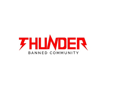 Thunder Banned Community band logo band typography logo music logo thunder logo thunder typography