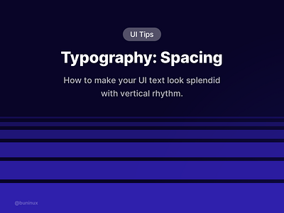 Typography: Spacing — Learn how to create a vertical rhythm 🪜 design system figma fonts freebie graphic design illustration interface sketch space spacing symbols text typography ui ui tips ux vertical rhythm