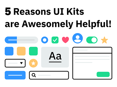 5 Reasons UI Kits are Awesomely Helpful! 👀 article design design system free freebie illustration interface ios kit medium mobile read sketch symbols tutorial ui ui kit ux web wireframes