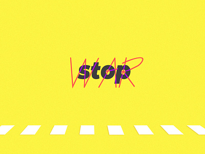 #stopwar color design stopwar typography war yellow