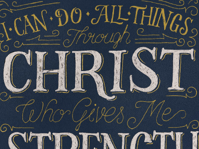 Phil 4:13 hand lettering joseph alessio lettering ornate texture typography victorian wip