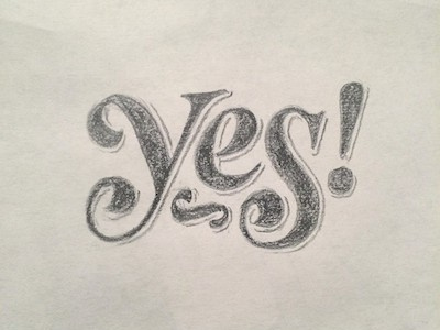 Yes hand lettering lettering lubalin paper swash type typography vintage