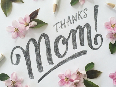 Mother's Day floral flowers hand lettering lettering mixed media mom pink script swash type typography