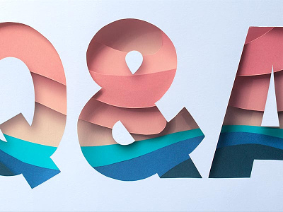Q&A ampersand craft dimensional dimensional type layers lettering paper papercraft tactile type typography