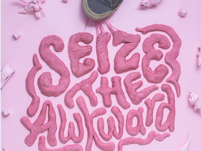 Seize The Awkward art direction bubble gum dimensional dimensional type gum lettering mental health pink set design tactile toys typography
