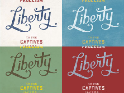 Color Explorations bible color liberty poster typography verse