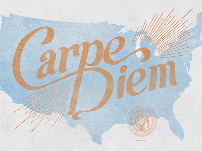 Carpe Diem america carpe diem hand lettering hand lettering lettering script sketch texture typography vintage