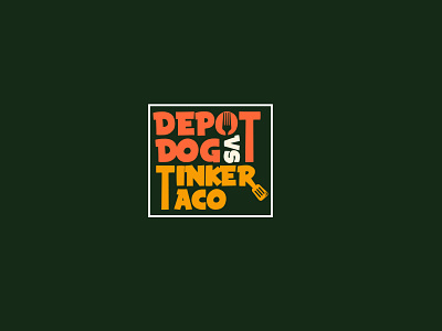 Depot Dog VS Tinker Taco art direction branding flat green logo logo design logodesigner minimal minimalistlogo orange vector wordmark wordmarklogo yellow