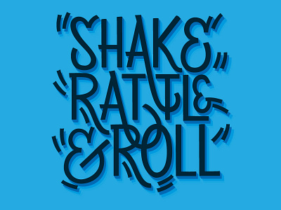 Shake Rattle & Roll experiment lettering