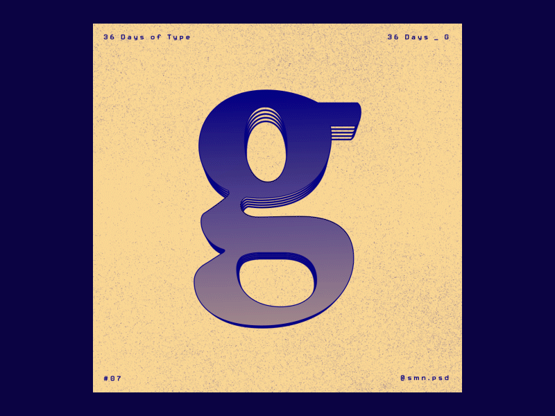 36 Days Of Type - G 36days 36daysoftype animation g kinetic typography