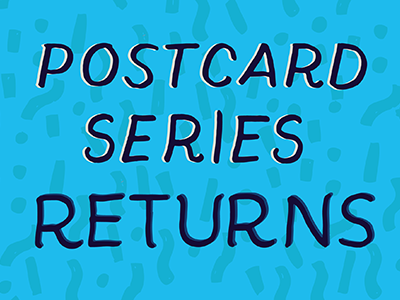 Postcard Relaunch colorful drawn hand drawn personal postcard revamp series