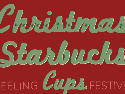 Christmas Starbucks Cups = Feeling Festive ann arbor bitmap book christmas colorful cute daily design drawing drawn feelings fun hand drawn holiday illustration lettering letters mood page personal process progress seasonal series shapes thoughts vector words of wisdom words to live by ypsilanti