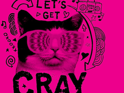 Let's Get Cray cray crazycat onecolor tshirtdesign
