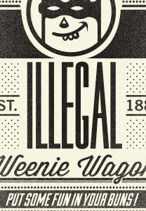 The Illegal weenie wagon