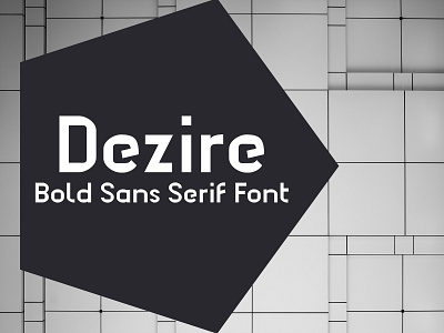 Dezire - Sans Serif Bold Font