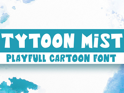 Tytoon Mist - Playful Cartoon Font