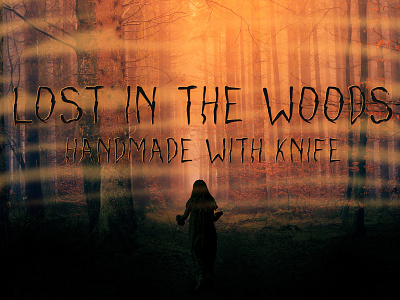 Lost in the woods - new knifewritten font