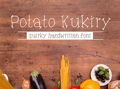 Potato Kukiry - A quirky handwritten serif font decorative display font font fonts fonts design handmade font handwritten font quirky serif serif font type design typeface