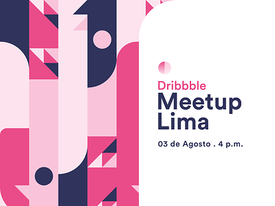 Dribbble Meetup Lima Vol 3 design peru designers dribbbble lima meetup meetup dribbble peru