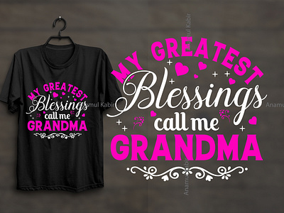 My Greatest Blessings call me Grandma T-Shirt Design