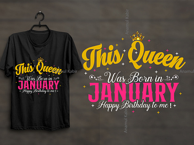 This Queen Was Born in January Happy Birthday To Me! T-Shirt adventure time car race hiking illustration logo online t shirt design retro design style t shirt design t shirt design idea t shirt design template tshirt design online tshirt design template tshirts typography typography t shirt vintage t shirt