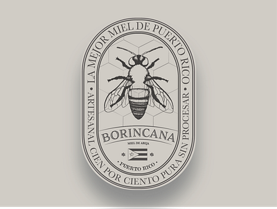 Borincana Honey Logo bee bee logo grey honey honey bee honeycomb illustrator logo logodesign neutral colors neutrals old english old fashioned packagedesign printmaking puerto rico puertorico typography typography logo