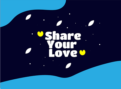Share Your Love graphic design illustration illustrator poster vector
