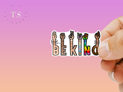 Be Kind Sticker design graphic design sticker