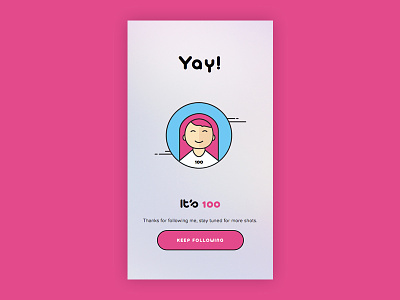 Yay! It's 100 100 followers app style happy illustration happy infographic