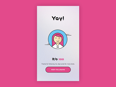 Yay! It's 100 100 followers app style happy illustration happy infographic