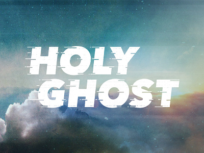 Holy Ghost avenir next brand composite holy ghost holy spirit series typography