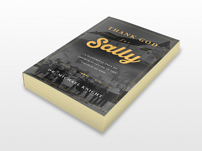 Thank God For Sally book cover church planting history