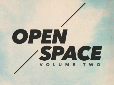 Open Space Volume Two avenir designersmx open space playlist typography vsco