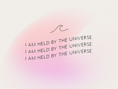 "I am held by the universe" Instagram graphic