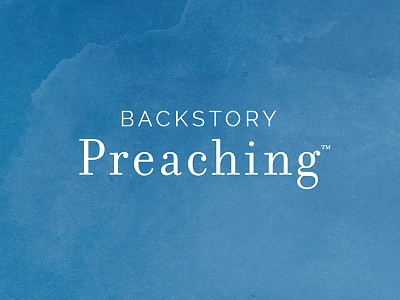 Backstory Preaching branding logo sans serif serif watercolor