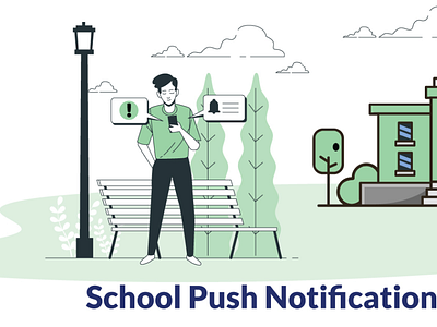 Push Notifications for Effective School- Parent Communications best school erp software class management system exam management software examination management system online assessment push notifications school attendance software school library software