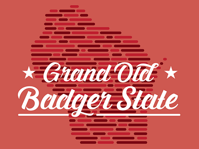 Grand Old Badger State t shirt wisconsin