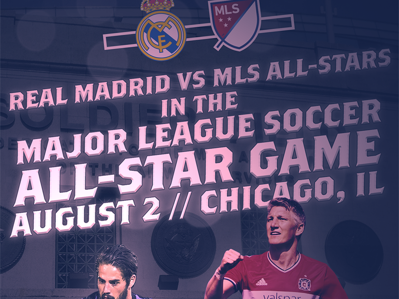 August 2 - MLS All Stars vs Real Madrid football gameday graphic design major league soccer real madrid soccer sports design
