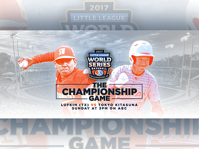 August 27 - Little League World Series Final baseball gameday graphic design little league sports design