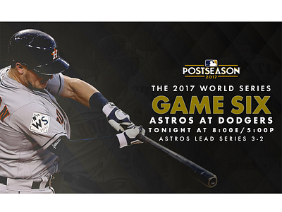 October 31 - World Series Game 6 astros baseball design gameday graphic houston series sports world
