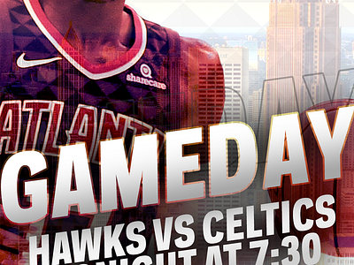 November 6 - Hawks vs Celtics atlanta basketball gameday graphic design hawks sports design