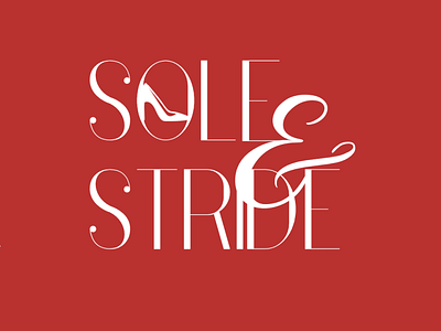 Sole & Stride~ Footwear Branding branding design graphicdesign illustration logo typography youtube channel art