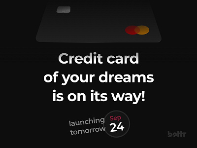 Bettrcard bettr bettrcredit card design credit creditcard creditscore launch rewards
