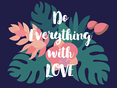 Do everything with love illustration poster art vector